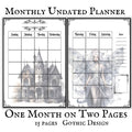 Gothic Monthly Undated Planner