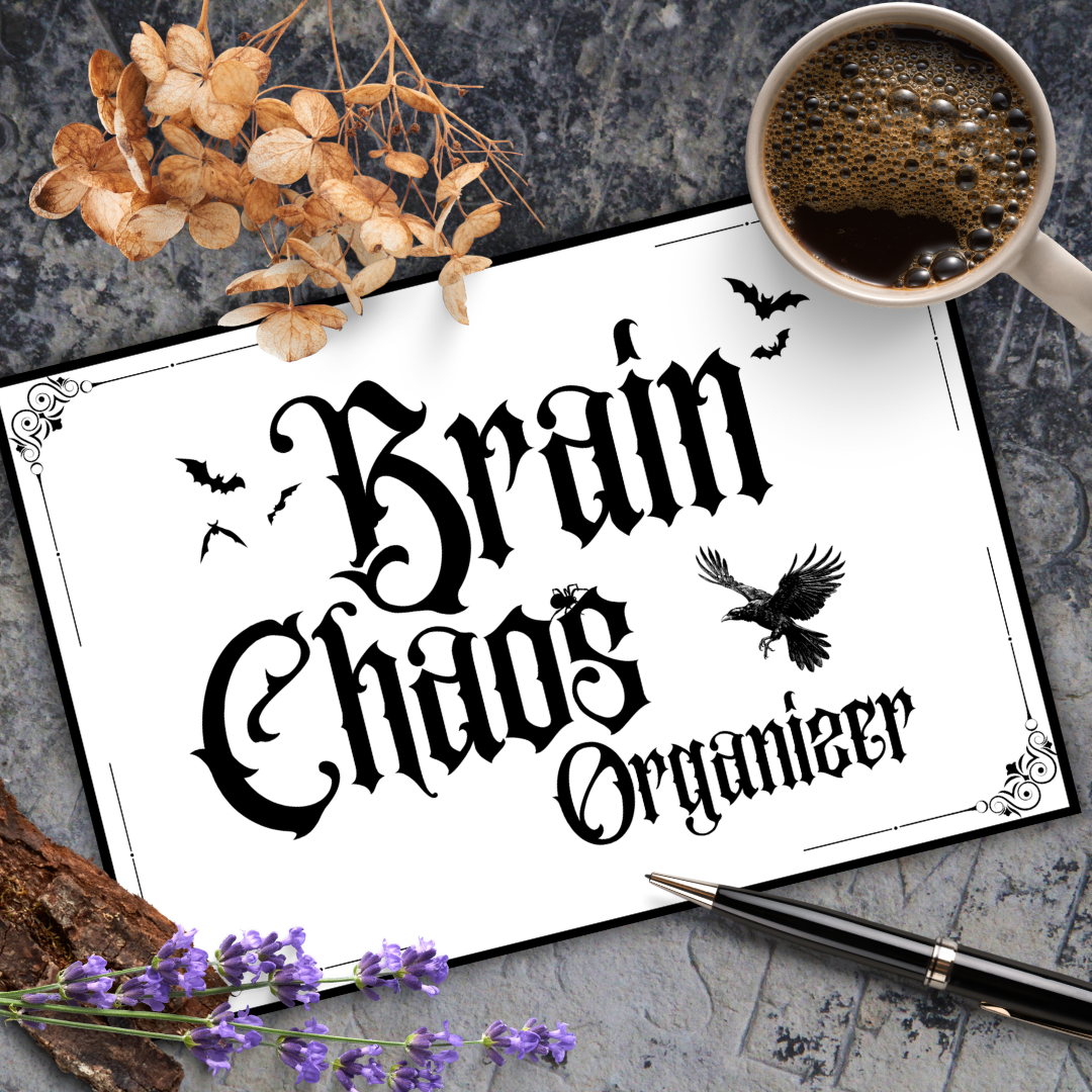 Gothic Brain Chaos Organizer